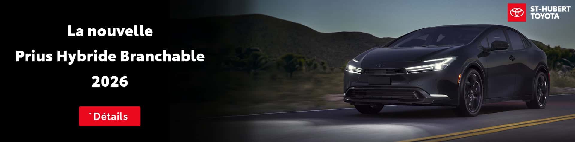 St-Hubert Toyota Prius Hybride Branchable 2026 Diapositive