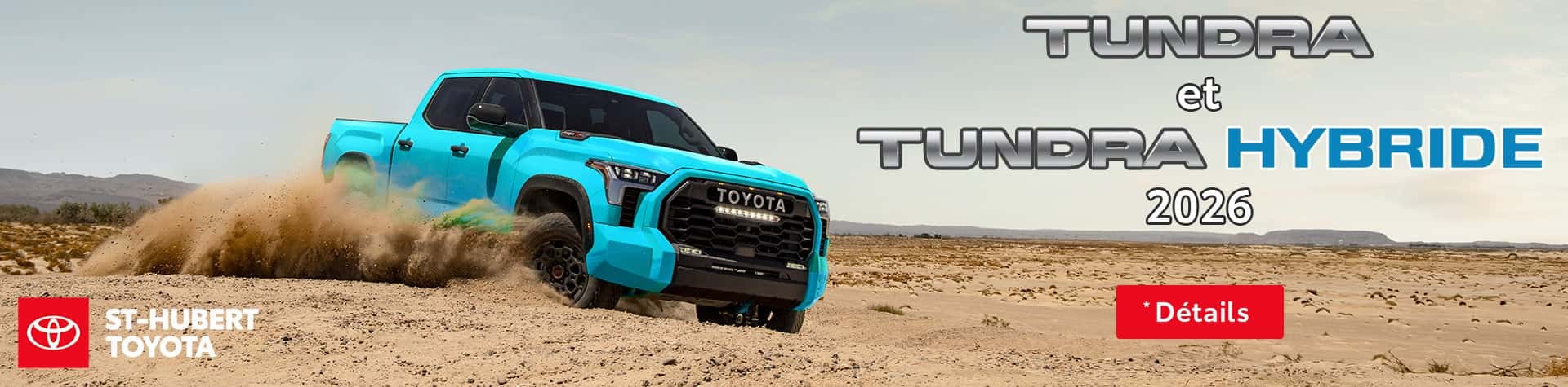 St-Hubert Toyota Tundra et Tundra Hybride 2026 Diapositive