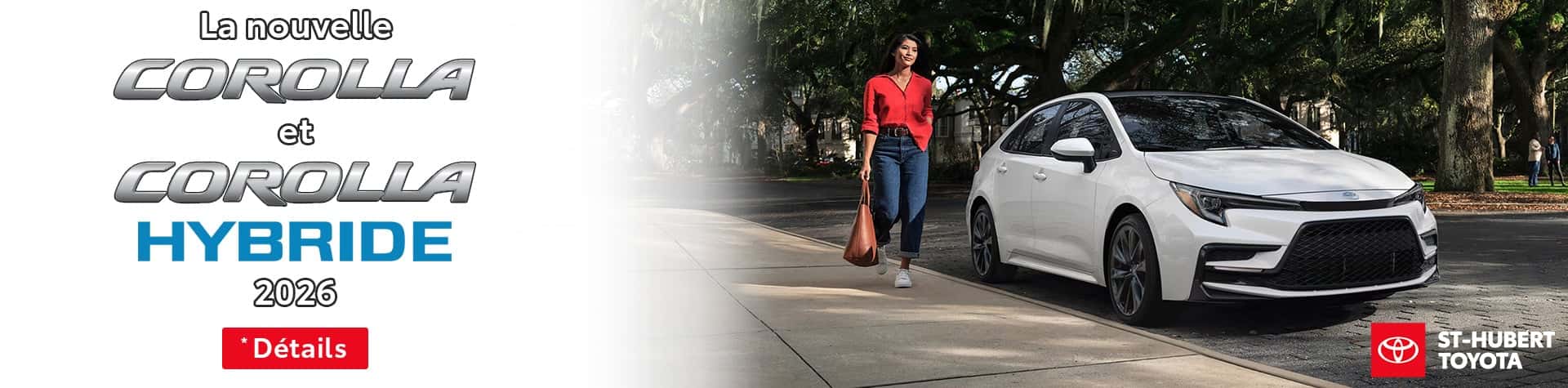 St-Hubert Toyota Corolla et Corolla Hybride 2026 Diapositive