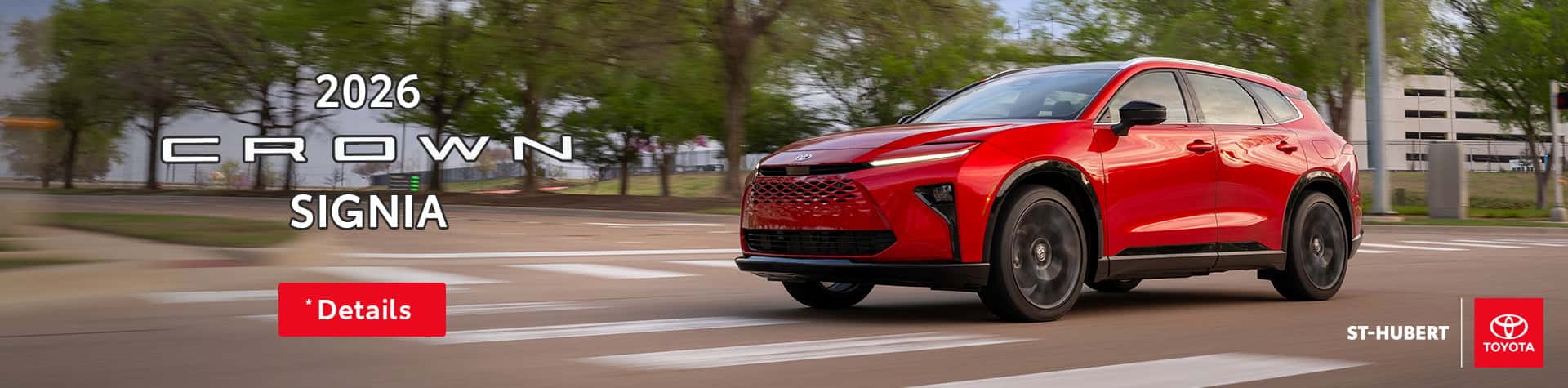 St-Hubert Toyota 2026 Crown Signia Slider