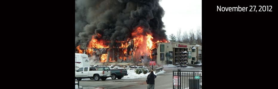 November 27, 2012 fire occurred on the premises