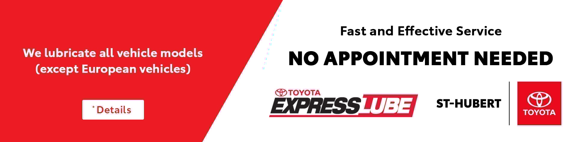 St-Hubert Toyota ExpressLube 2024 Slider
