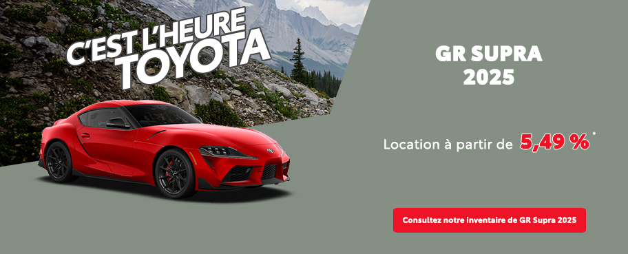 St-Hubert Toyota C'est l'heure Toyota GR Supra 2025 Juillet
