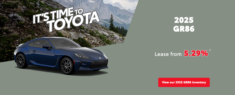 St-Hubert Toyota It's Time To Toyota 2025 GR86 July