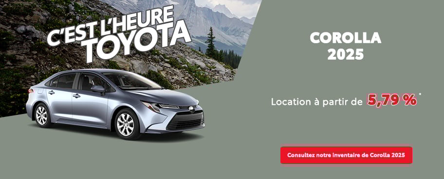 St-Hubert Toyota C'est l'heure Toyota Corolla 2025 Août