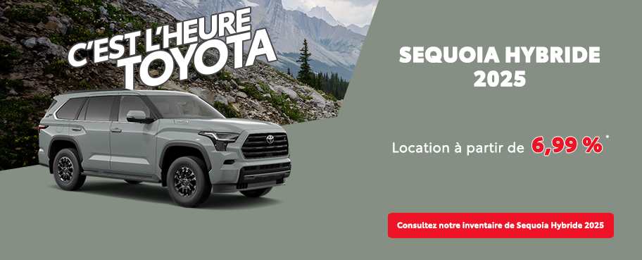 St-Hubert Toyota C'est l'heure Toyota Sequoia Hybride 2025 Août
