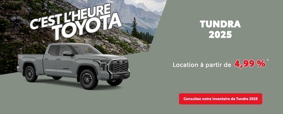 St-Hubert Toyota C'est l'heure Toyota Tundra 2025 Août