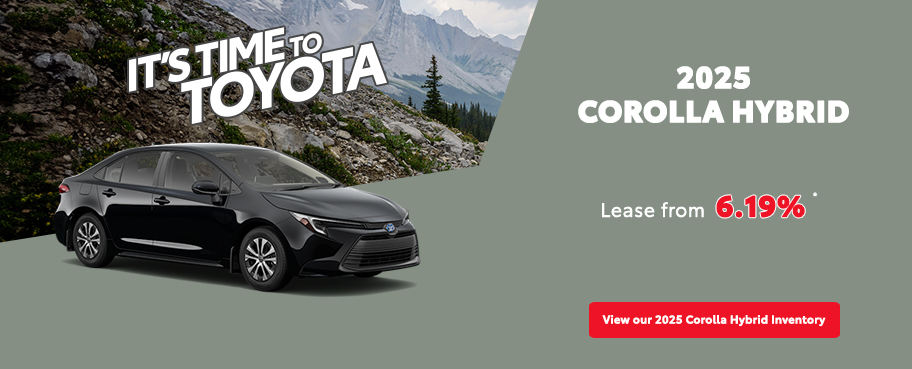 St-Hubert Toyota It's Time To Toyota 2025 Corolla Hybrid August