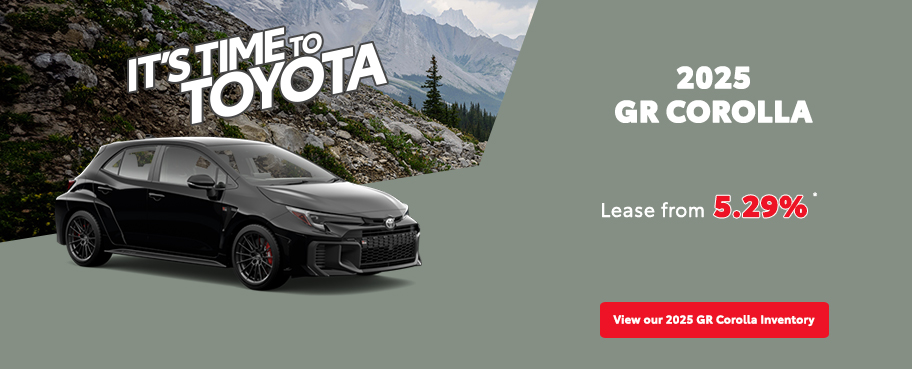 St-Hubert Toyota It's Time To Toyota 2025 GR Corolla August