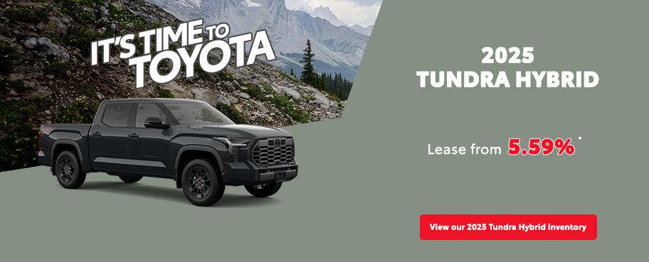 St-Hubert Toyota It's Time To Toyota 2025 Tundra Hybrid August