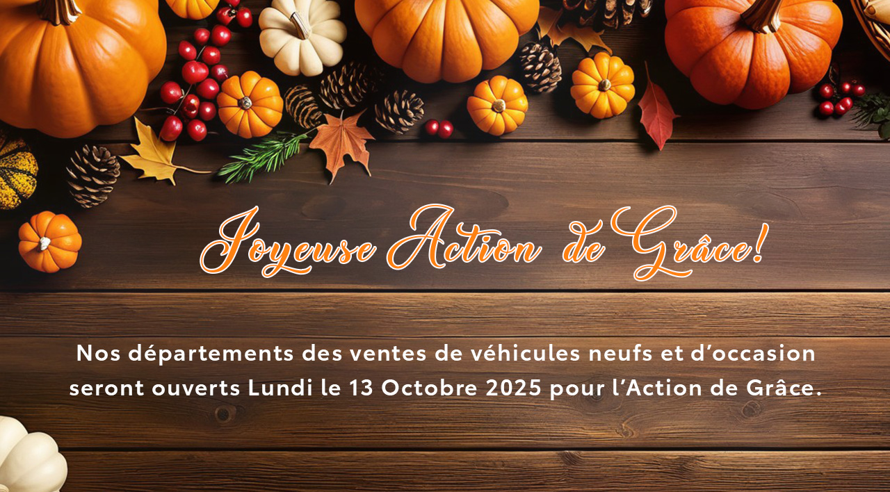 St-Hubert Toyota Horaire de l'Action de Grâce 2025
