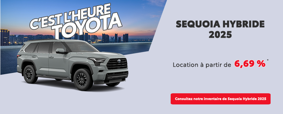 St-Hubert Toyota C'est l'heure Toyota Sequoia Hybride 2025 Novembre