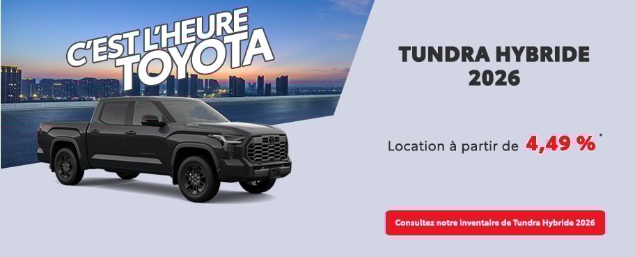 St-Hubert Toyota C'est l'heure Toyota Tundra Hybride 2026 Décembre