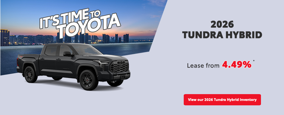 St-Hubert Toyota It's Time To Toyota 2026 Tundra Hybrid December