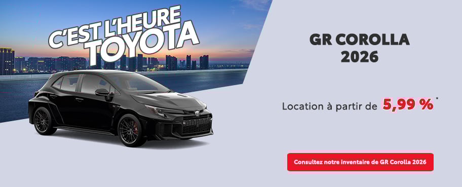 St-Hubert Toyota C'est l'heure Toyota GR Corolla 2026 Février