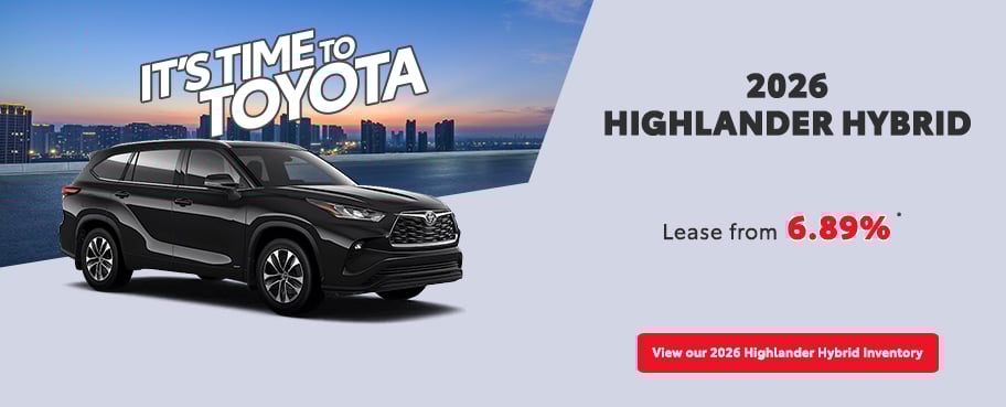 St-Hubert Toyota It's Time To Toyota 2026 Highlander Hybrid February