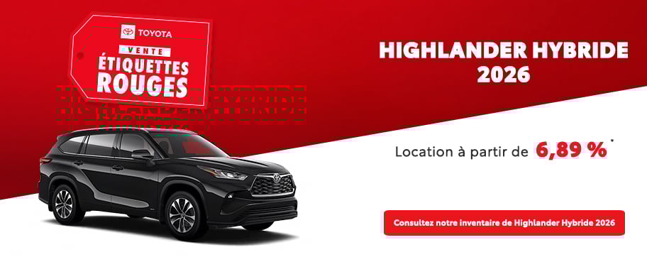St-Hubert Toyota Vente Étiquettes Rouges Highlander Hybride 2026 Mars